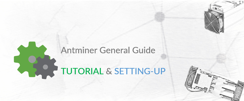 Antminer General Mining Guide