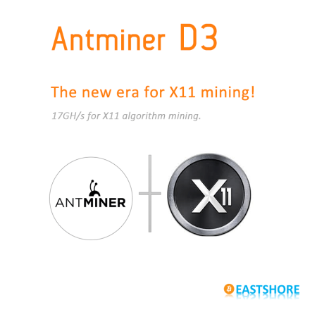 Antminer D3 X11 ASIC Miner 17GH for Dash Mining